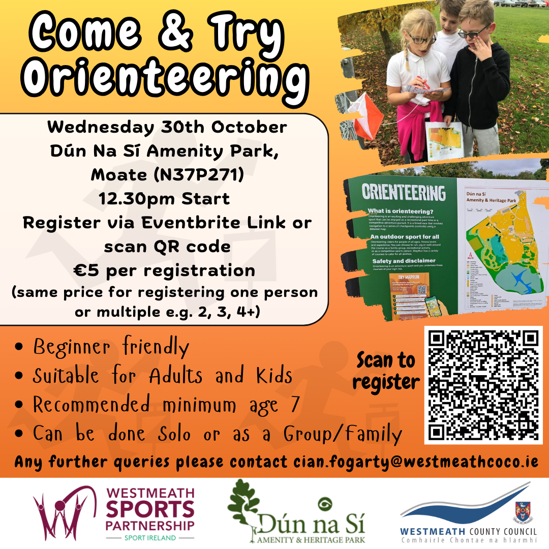 Poster advertising come and try orienteering at Dún na Si in Moate on October 30th